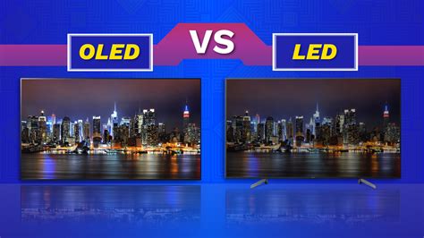 OLED TV vs LED TV: Battle of the Titans