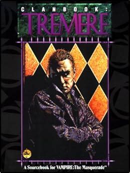 OP Clanbook Tremere Vampire The Masquerade Novels Reader