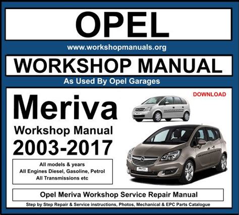 OPEL MERIVA WORKSHOP SERVICE REPAIR MANUAL Ebook Doc