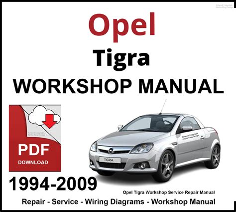 OPEL TIGRA TWINTOP SERVICE MANUAL Ebook Reader