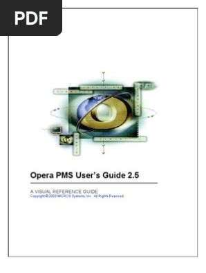 OPERA PMS VERSION 50 MANUAL Ebook Kindle Editon