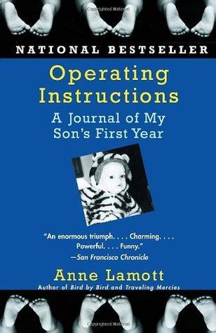 OPERATING INSTRUCTIONS A JOURNAL OF MY SONS FIRST YEAR ANNE LAMOTT Ebook Doc