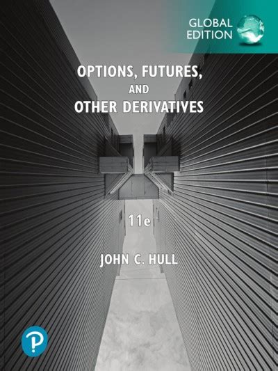 OPTIONS FUTURES AND OTHER DERIVATIVES 7TH EDITION Ebook Reader