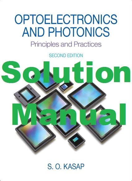 OPTOELECTRONICS AND PHOTONICS KASAP SOLUTION MANUAL Ebook Epub