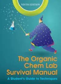 ORGANIC CHEM LAB SURVIVAL MANUAL 8TH EDITION PDF Ebook PDF