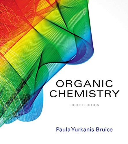ORGANIC CHEMISTRY 6TH EDITION PAULA YURKANIS BRUICE SOLUTION MANUAL Ebook Epub