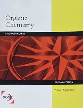 ORGANIC CHEMISTRY GUIDED INQUIRY 2ND EDITION ANSWERS Ebook Doc