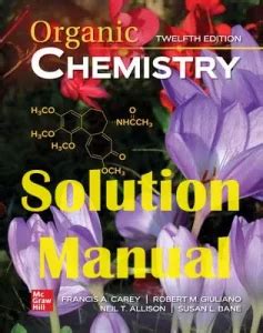 ORGANIC CHEMISTRY SOLUTION MANUAL CAREY 5TH EDITION Ebook Epub