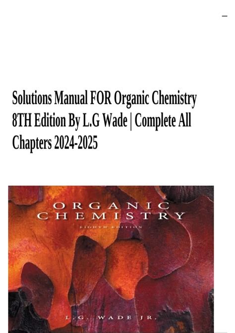 ORGANIC CHEMISTRY WADE SOLUTIONS MANUAL 8TH EDITION Ebook Kindle Editon