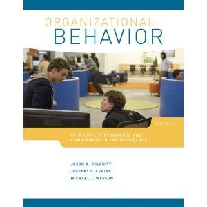 ORGANIZATIONAL AND BEHAVIOR COLQUITT 3RD EDITION Ebook Epub