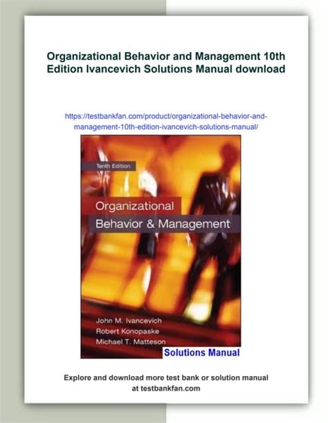 ORGANIZATIONAL BEHAVIOR AND MANAGEMENT 10TH EDITION IVANCEVICH Ebook Reader