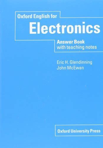 OXFORD ENGLISH FOR ELECTRONICS ANSWER BOOK Ebook Kindle Editon