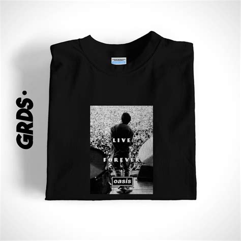 Oasis Live Forever Shirt: A Timeless Classic