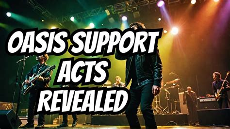 Oasis Support Acts: Exploring the Diversity and Contributions of Opening Bands