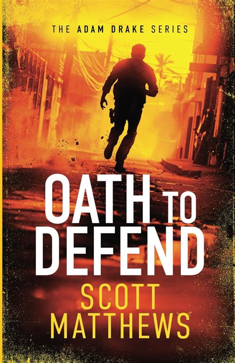 Oath to Defend Adam Drake series Volume 2 Epub