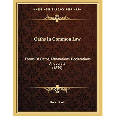 Oaths in Common Law Forms of Oaths Reader