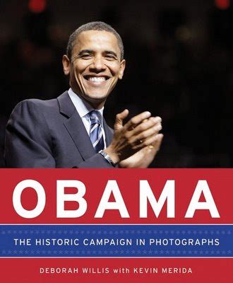 Obama The Historic Campaign in Photographs Kindle Editon