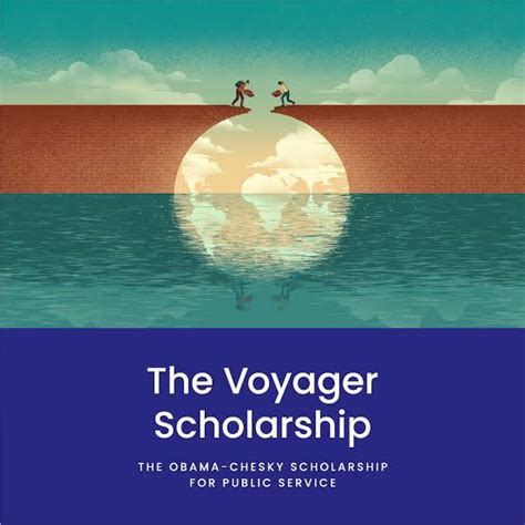 Obama Voyager Scholarship: Empowering Exceptional Students to Soar