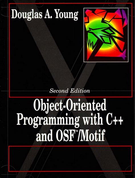 Object Oriented Programming with C++ and OSF/Motif Reader
