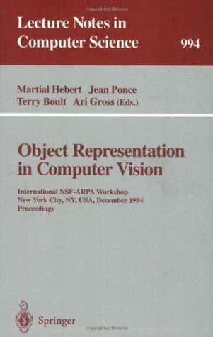 Object Representation in Computer Vision International NSF-ARPA Workshop, New York City, NY, USA, De PDF