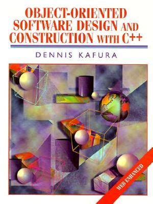 Object-Oriented Software Design and Construction with C++ PDF