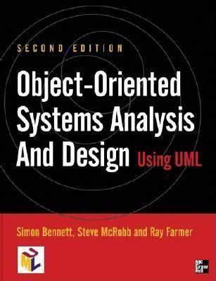 Object-oriented Information Systems Analysis and Design Using UML Reader