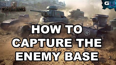 Objective: Capture the Enemy Base