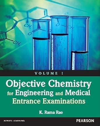 Objective Chemistry for Engineering and Medical Entrance Examinations Vol. 1 Reader