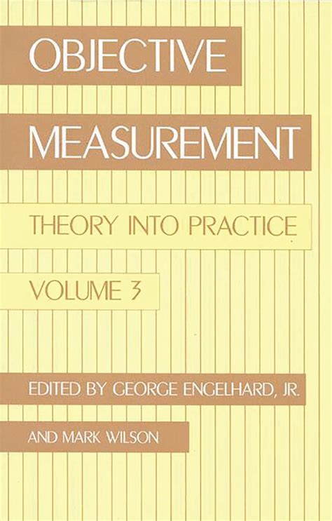 Objective Measurement Theory Into Practice PDF