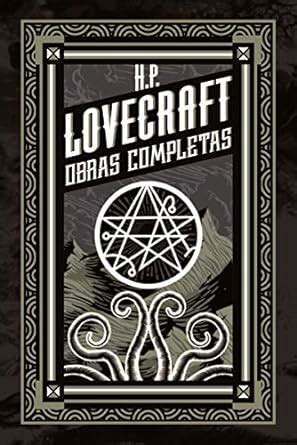 Obras Completas 1 Lovecraft Spanish Edition Kindle Editon