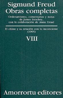 Obras Completas Tomo VIII El Chiste y Su Relacion Con Lo Inconciente Spanish Edition Epub