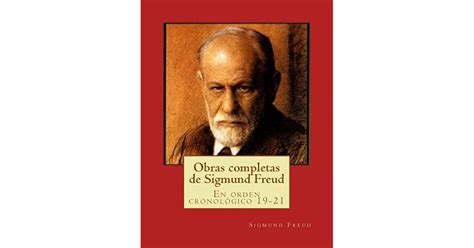 Obras completas de Sigmund Freud En orden cronológico 19-21 Spanish Edition Doc