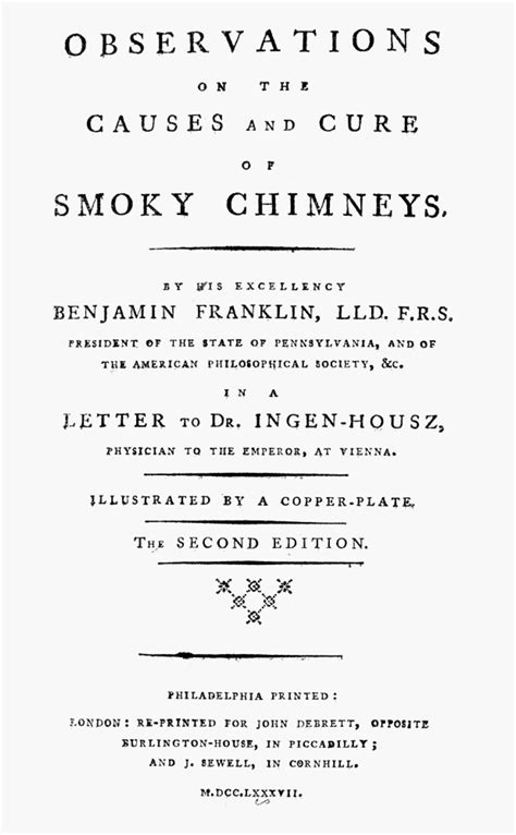 Observations on the Causes and Cure of Smoky Chimneys by His Excellency Benjamin Franklin Doc