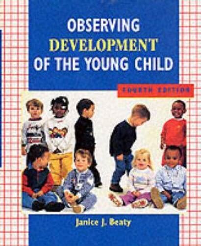 Observing Development of the Young Child Kindle Editon