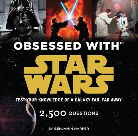 Obsessed with Star Wars Test Your Knowledge of a Galaxy Far Far Away Epub