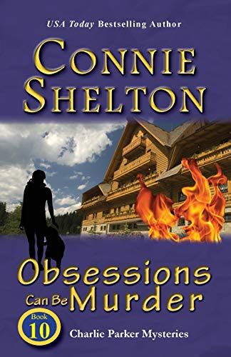 Obsessions Can Be Murder Charlie Parker Mysteries Book 10 Charlie Parker New Mexico Mystery Epub