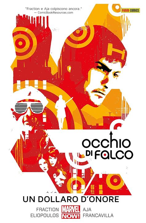 Occhio Di Falco Vol 4 Un Dollaro D Onore Occhio Di Falco 2012-2015 Italian Edition Doc