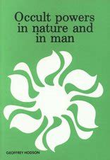 Occult Powers in Nature and in Man Lectures Delivered in 1953 at the Summer Session at Olcott Doc