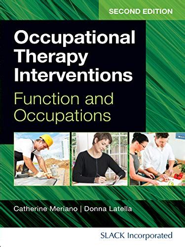 Occupational Therapy Interventions Function and Occupations PDF