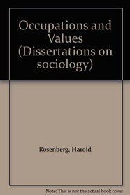 Occupations and Values Dissertations on sociology Kindle Editon