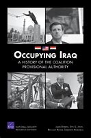 Occupying Iraq A History of the Coalition Provisional Authority Kindle Editon