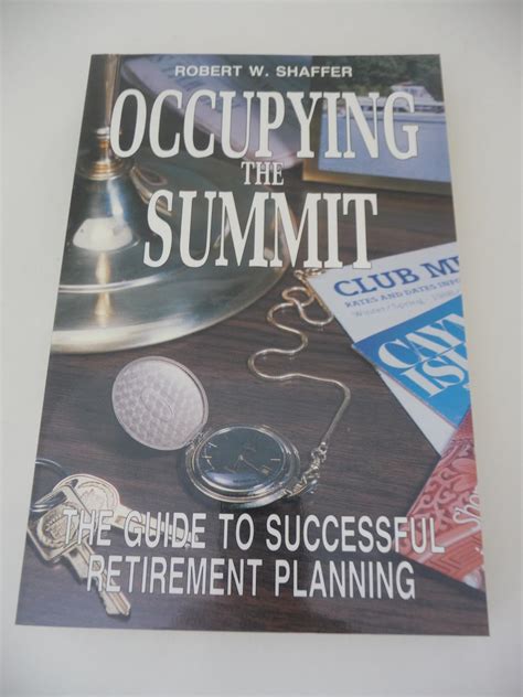 Occupying the Summit The Guide to Successful Retirement Planning PDF