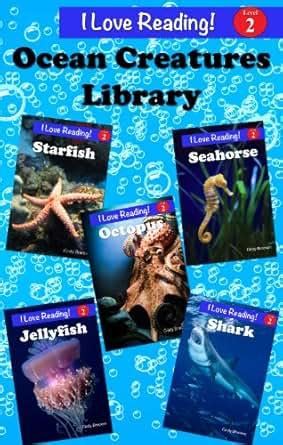 Ocean Creatures Library Ocean Animal Books For Kids A Set of 5 I Love Reading Level 2 Readers PDF