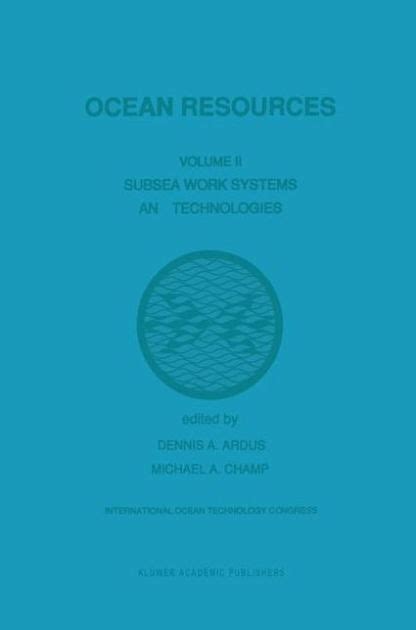 Ocean Resources Subsea Work Systems and Technologies PDF