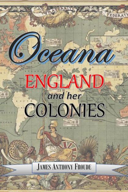 Oceana or England and her colonies Kindle Editon