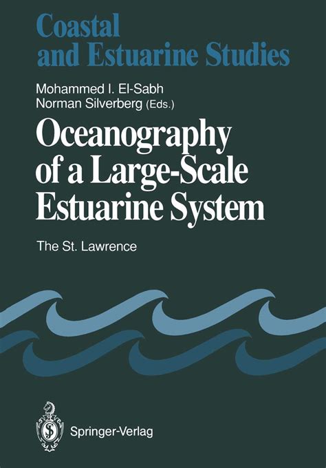 Oceanography of a Large-Scale Estuarine System The St. Lawrence PDF