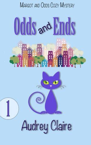 Odds and Ends Margot and Odds Mystery Volume 1 Doc