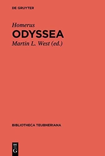 Odyssea Recensuit Et Testimonia Congessit Martin L West Bibliotheca Scriptorum Graecorum Et Romanorum Teubneriana Ancient Greek Edition PDF