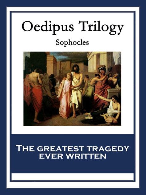 Oedipus Trilogy A Classic Bestseller Reader