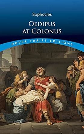 Oedipus at Colonus Dover Thrift Editions Doc